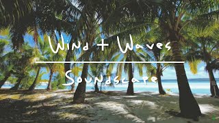 Escape to Nature: 8 Hour Seaside Symphony - The Harmony of Wind and Waves