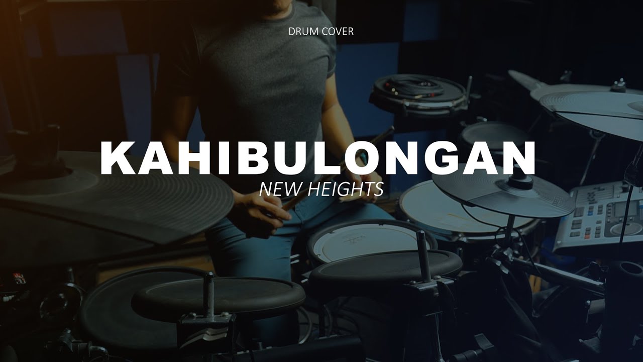 Kahibulongan | New Heights with MJ Flores TV | DrumCover