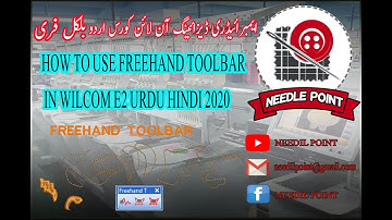HOW TO USE FREEHAND TOOLBAR IN WILCOM E2 URDU HINDI 2020