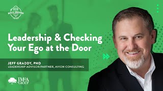 Leadership & Checking Your Ego At The Door | S01E02 | The Walk Around Podcast