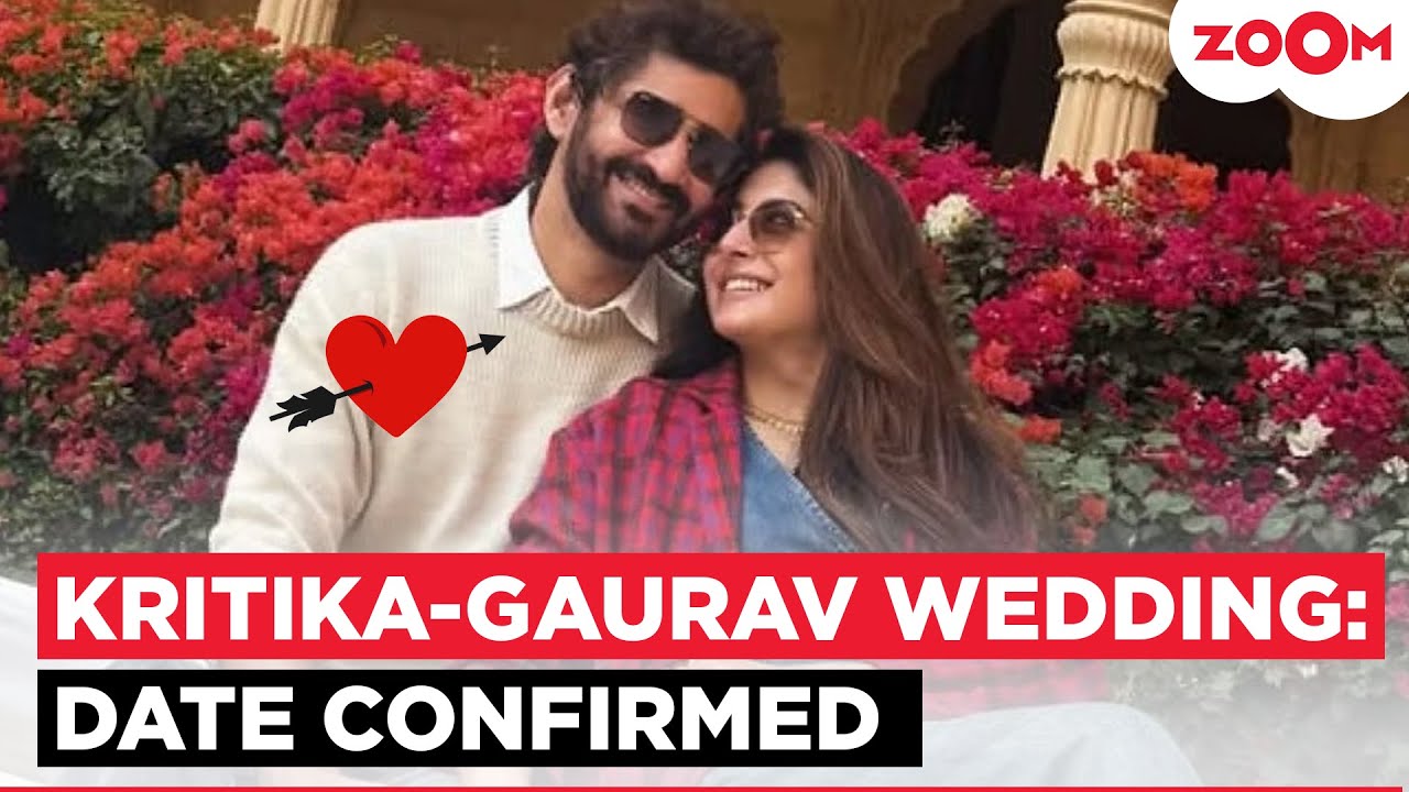 Kritika Kamra and Gaurav Kapur Wedding Updates: Date and Venue REVEALED