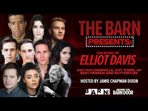 The Barn Presents: The Music of Elliot Davis | Full Musical Theatre Concert