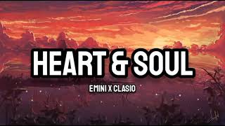 Arian Emini x Clasio - Heart & Soul (Lyrics)