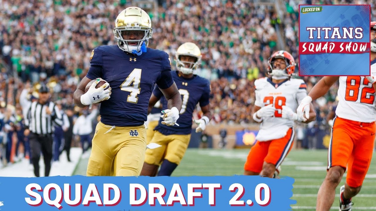 TITANS SQUAD SHOW: Squad MOCK DRAFT 2.0, Are we still IN LOVE with Jeremiyah Love? TITANS SQUAD SHOW: Squad MOCK DRAFT 2.0, Are we still IN LOVE with Jeremiyah Love?