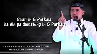 SAUTI IN 5 PARKALA HA DIH PA DUMATUNG IN 5 PARKALA