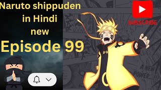 Naruto Shippuden Season 5 Episode 99 in Hindi #netflixindia #newepisode #funnyvideo #viralvideo #99k