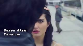 Sezen Aksu - Yanarim By ••|| Emý Îmâňé||••