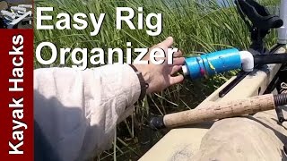 Fishing Kayak Setup: Add a DIY Tackle Rig Rack for Kayak Tackle Management (Option 1)