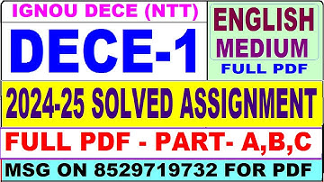 DECE 1 solved assignment ignou in English 2024-25 / DECE 1 Solved Assignment 2024-25 / dece 1 2025