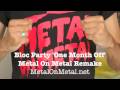 Miniature de la vidéo de la chanson One Month Off (Metal On Metal Remake)