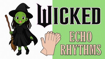 Wicked | Rhythm Call & Response Game 🟢