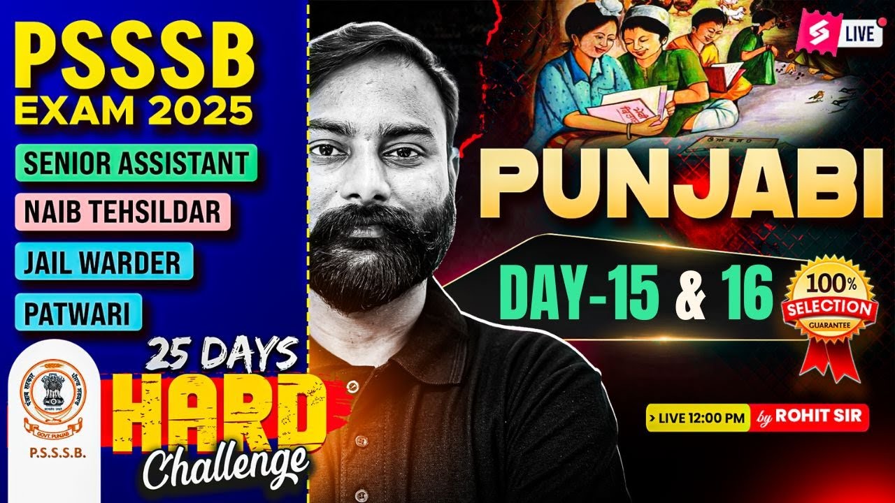 PSSSB Senior Assistant, Naib Tehsildar 2025 | Senior Assistant Punjabi Class By Rohit Sir