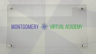 Montgomery Virtual Academy Introduction Video