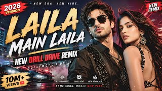 Laila Main Laila 2026 new dj Remix song Dj night Rider Manit - YouTube