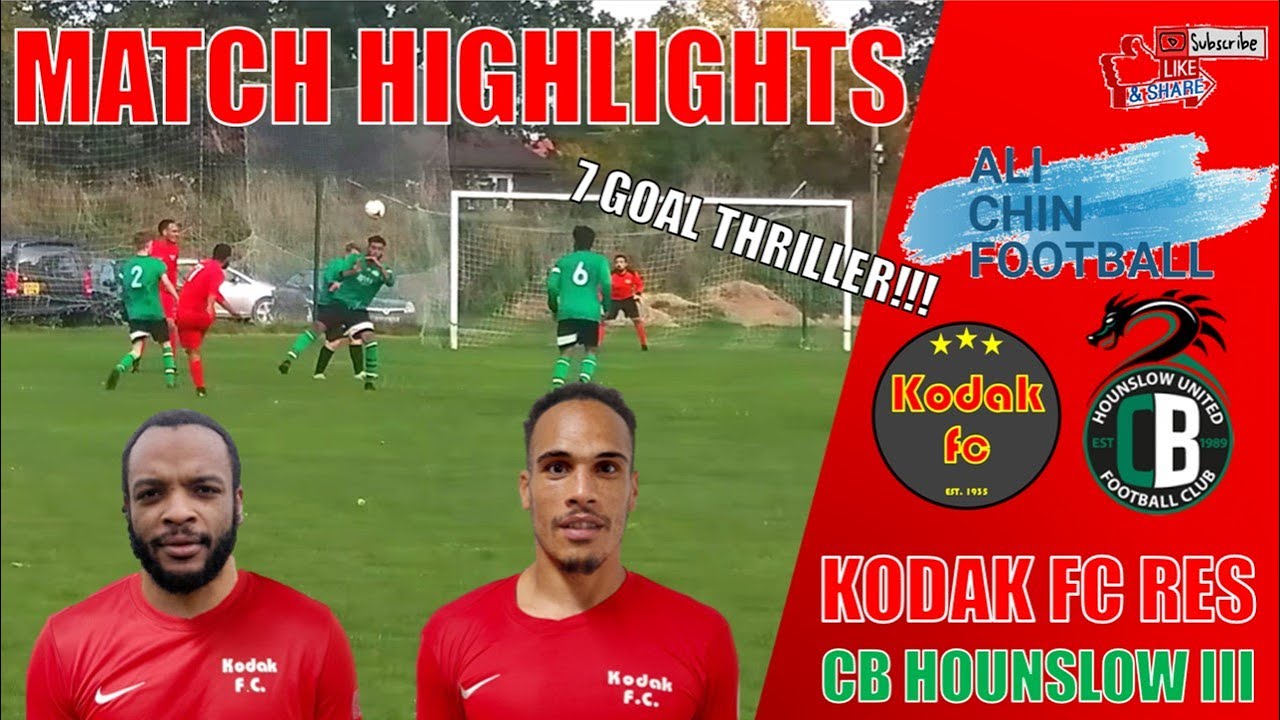 FIVE STAR GAME: Kodak FC Reserves vs. CB Hounslow III