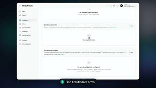 How do I require forms during enrollment
