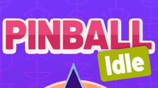 Pinball Idle Mobile Game | Gameplay Android screenshot 5