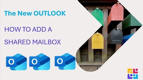 How to add a Shared Mailbox to the New Outlook
