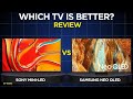 Sony Mini-LED vs Samsung Neo QLED Comparison | Which Mini-LED Looks Better?