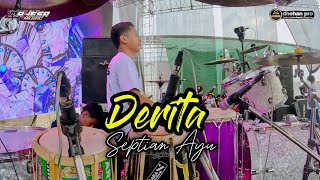 COVER KENDANG CAK FARIZ - SEPTIAN AYU - DERITA - MAHESA MUSIC ft DHEHAN PRO