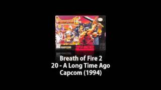 SNES - Breath of Fire 2 - 20 - A Long Time Ago