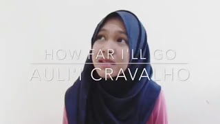 How Far I'll Go - (Auli'i Carvalho) cover by Nadya febrianti