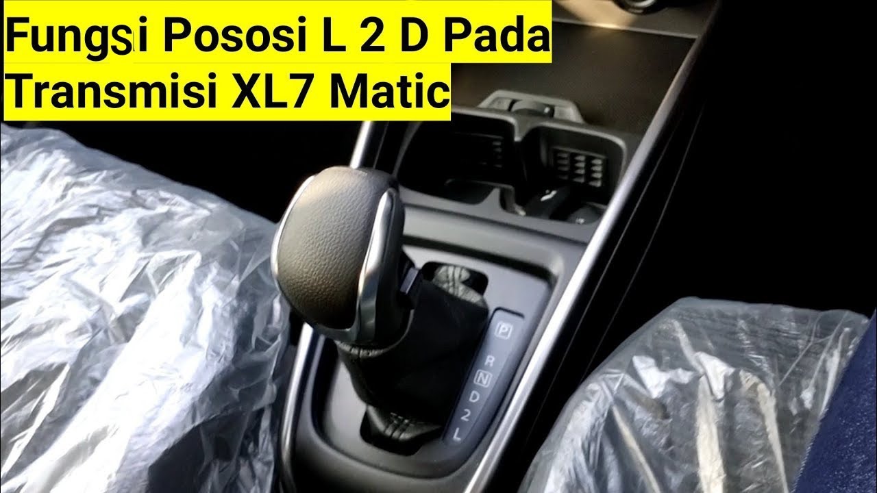 Fungsi Posisi L 2 D Pada Transmisi Matic Suzuki XL7 Hybrid 2023, Penjelasan Teknis