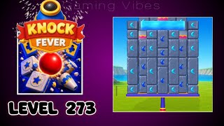 Knock Fever Level 273 Walkthrough Solution