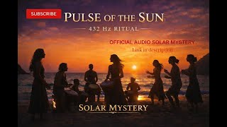  Pulse Of The Sun  Beach Ritual 432 Visualizer Oficial 