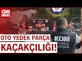 90 Milyon TL&#39;lik Oto Yedek Parça Kaçakçılığı! Tam 4447 Parça Ele Geçirildi...