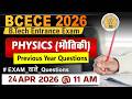 💥Fastrack Batch💥| BCECE 2026 | PHYSICS | Practice Live Class | Entrance Exam #bcece
