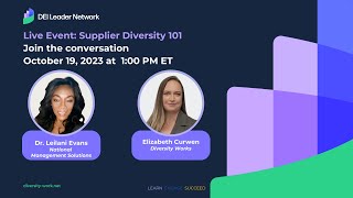Supplier Diversity 101 - How Supplier Diversity Programs Can Supercharge your Organization.
