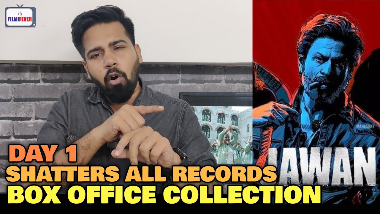 Jawan Day 1 Box Office Collection Final Prediction | 