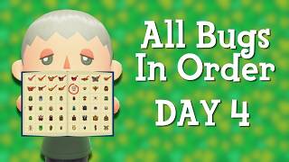 ACNH | Catching Every Bug In Order! Day 4
