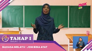 Tahap I (Tahun 1 - 3) | Bahasa Melayu - Jom Bina Ayat [R]