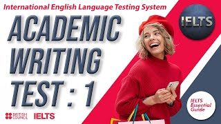 IELTS Essential Guide | Academic Writing Test : 1 with answers | British Council