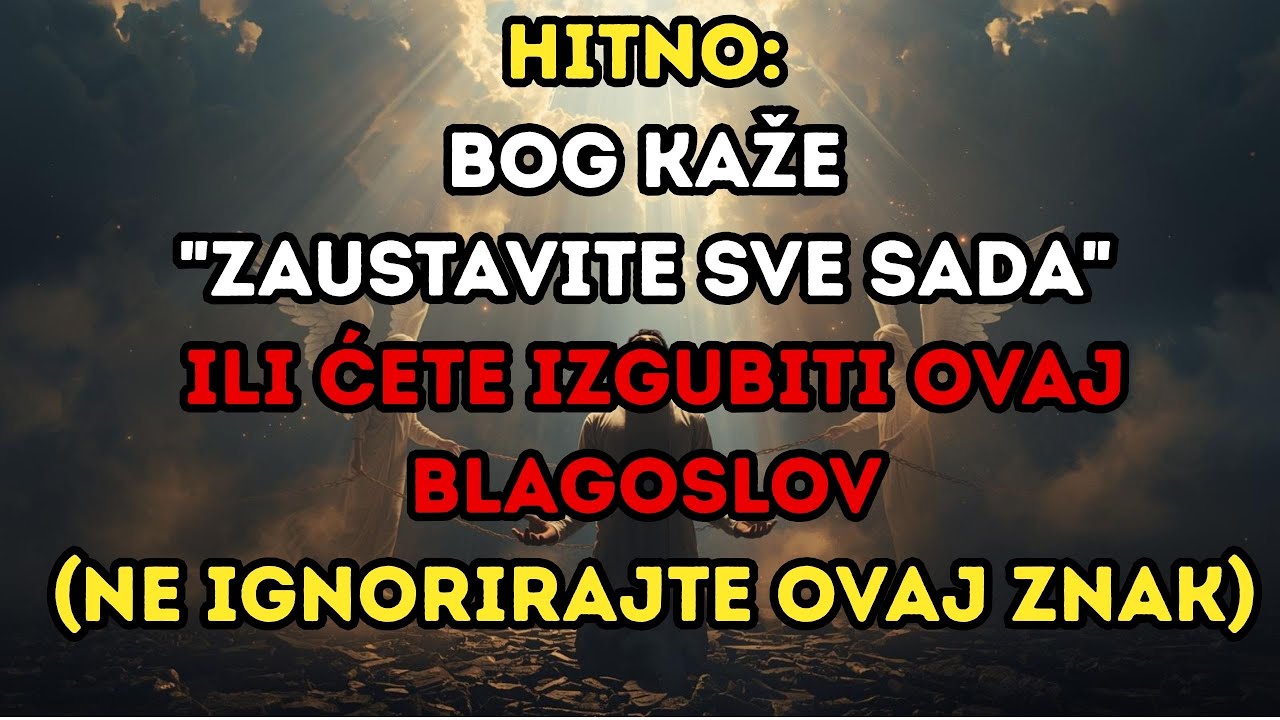 HITNO: Zaustavite sve sada