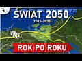 Świat ROK po ROKU do 2050 #1 (Najważniejsze wydarzenia)