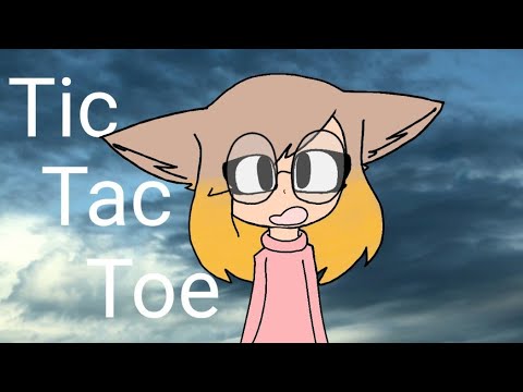 Tic Tac Toe // Animation Meme // Gift for Sushi_Leaf