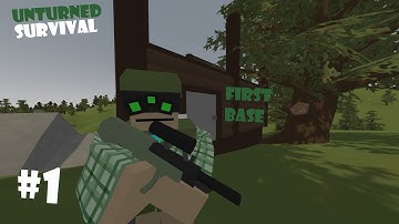 MY FIRST BASE | Unturned Survival Series #1 - Finding loot and salvaging items