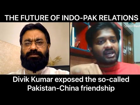 DIVIK KUMAR EXPOSED SO-CALLED PAKISTAN-CHINA FRIENDSHIP | WHAT IS THE ...