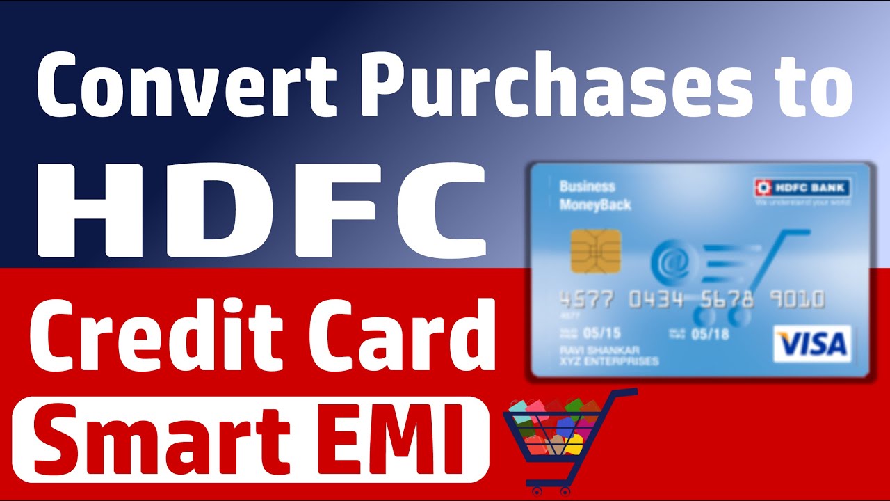 HDFC Smart EMI: How to Convert HDFC Credit Card Amount into EMI - YouTube