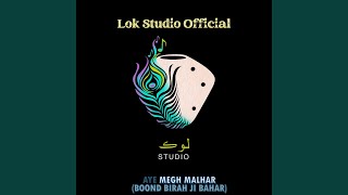 Aye Megh Malhar (Boond Birah Ji Bahar)