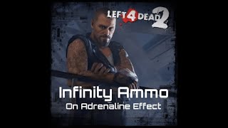 Infinity Ammo On Adrenaline Effect