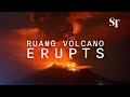 Hundreds evacuated after ruang volcano in indonesia erupts