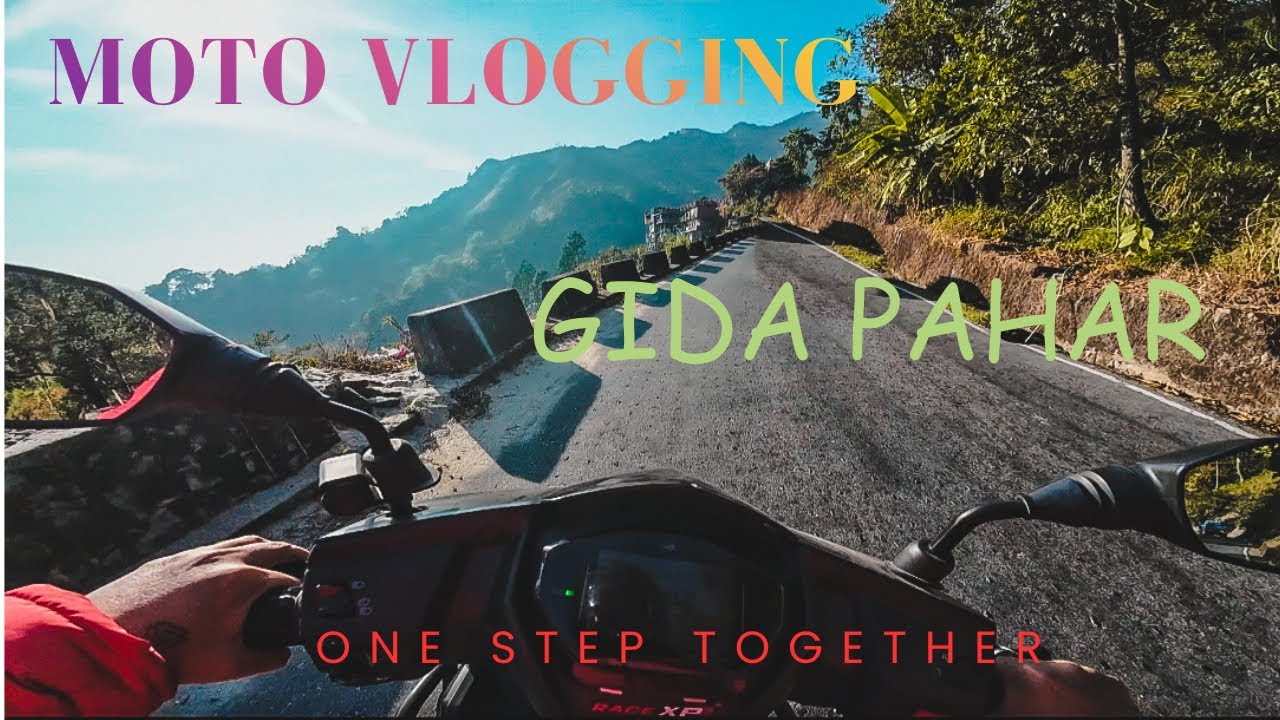 MOTO VLOG || GIDA PAHAR || DARJEELING