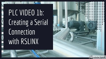PLC PROGRAMMING VIDEO 1b: How to Create a Serial Communications with RSLinx for RSLogix