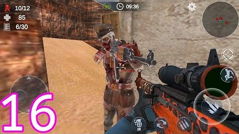 Zombie 3D Gun Shooter- Real Survival Warfare - Android Game Gameplay Part 16