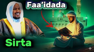 Download Lagu Sirta iyo Faa’idada ku jirta quraanka Abdirashid Ali Sufi  MP3