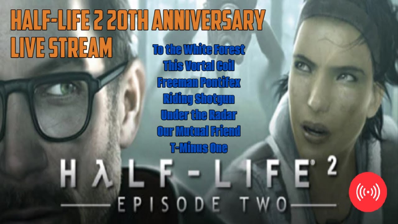 I'M THE WORST GORDON FREEMAN | HL 2: Episode 2 / Live Stream (Normal ...